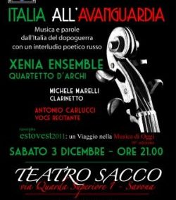 ITALIA ALL’AVANGUARDIA -Sabato 3 Dicembre ore 21.00 al Teatro Sacco di Savona