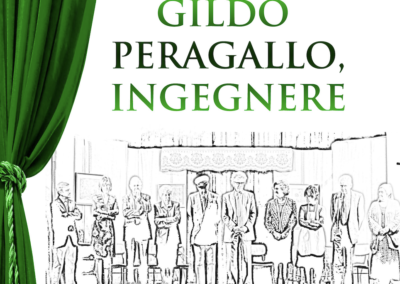 Gildo Peragallo ingegnere – domenica 15 maggio ore 18.00 – Rassegna teatrale Luciana Costantino 2022