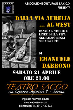 DALLA VIA AURELIA …AL WEST – Sabato 21 Aprile, ore 21.00