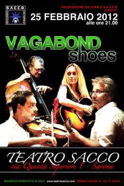 VAGABOND SHOES – Sabato 25 Febbraio alle ore 21.00