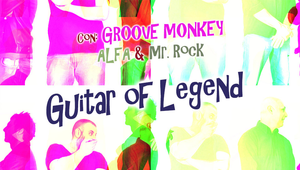 Guitar of legend – Groove Monkey in concerto con la narrazione di Alfa e Mr. Rock – sabato 8 febbraio ore 21.00