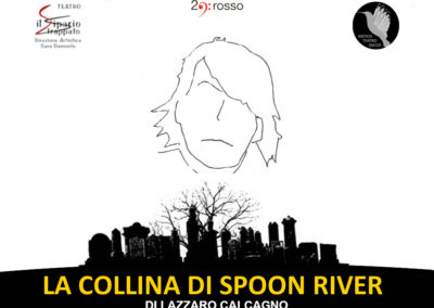 La collina di Spoon River e le canzoni di Fabrizio De Andrè – domenica 14 gennaio ore 18.00 e ore 21.00 – Teatro il Sipario Strappato  & Antico Teatro Sacco