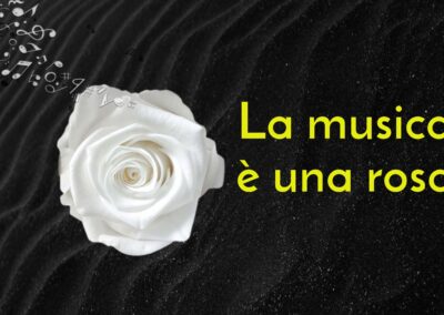 La musica è una rosa – racconto in musica e parole – sabato 3 dicembre ore 21.00