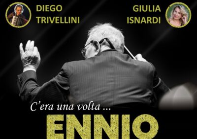 C’era una volta… Ennio – omaggio a Ennio Morricone – domenica 5 febbraio ore 18.00