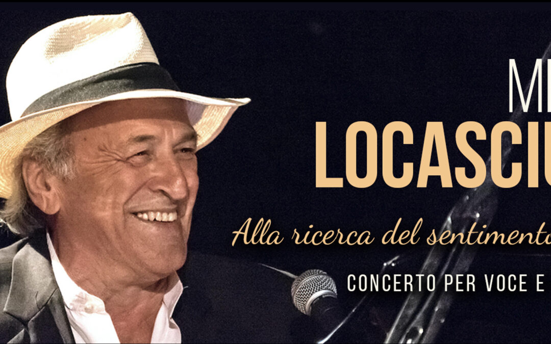 Alla ricerca del sentimento perduto – concerto per pianoforte e voce con Mimmo Locasciulli – domenica 26 novembre ore 18.00